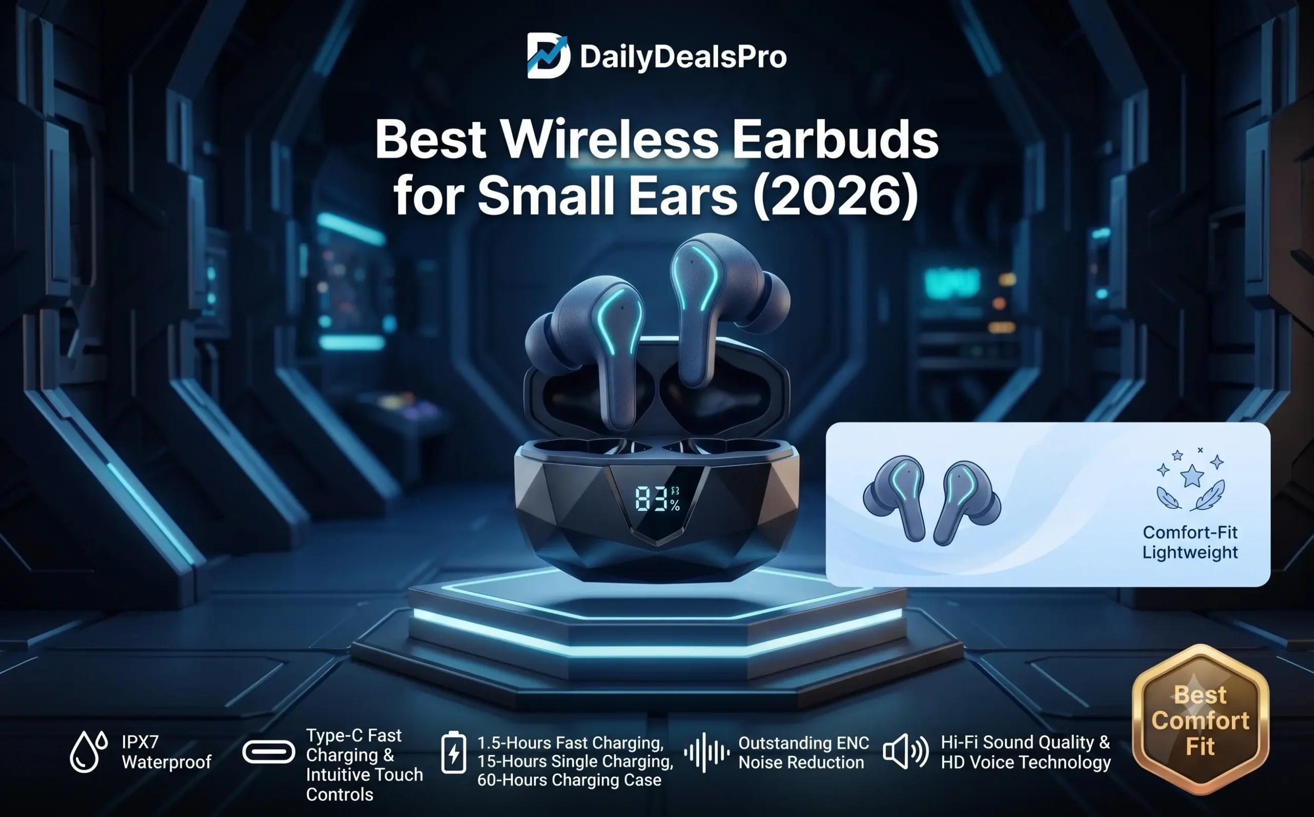 Read more about the article Best Wireless Earbuds for Small Ears (2026): 4 Comfortable Earbuds Reviewed