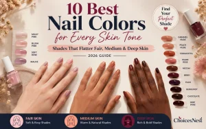 Read more about the article 10 Best Nail Colors for Every Skin Tone in 2026: Shades That Flatter Fair, Medium & Deep Skin